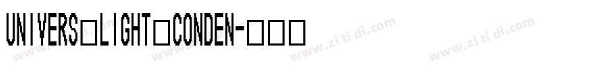 Univers Light Conden字体转换